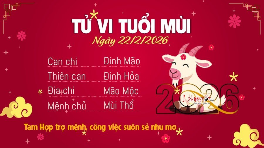 Tu vi hang ngay 22/2/2026 - Mui