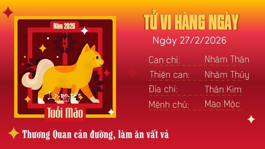 Tu vi hang ngay 27/2/2026 - Mao