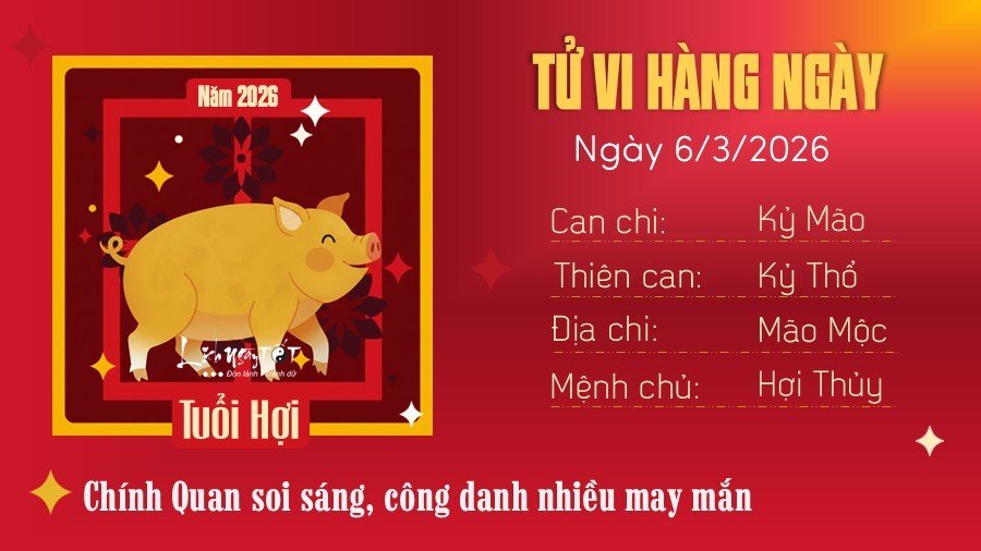 Tu vi hang ngay 6/3/2026 cua Hoi
