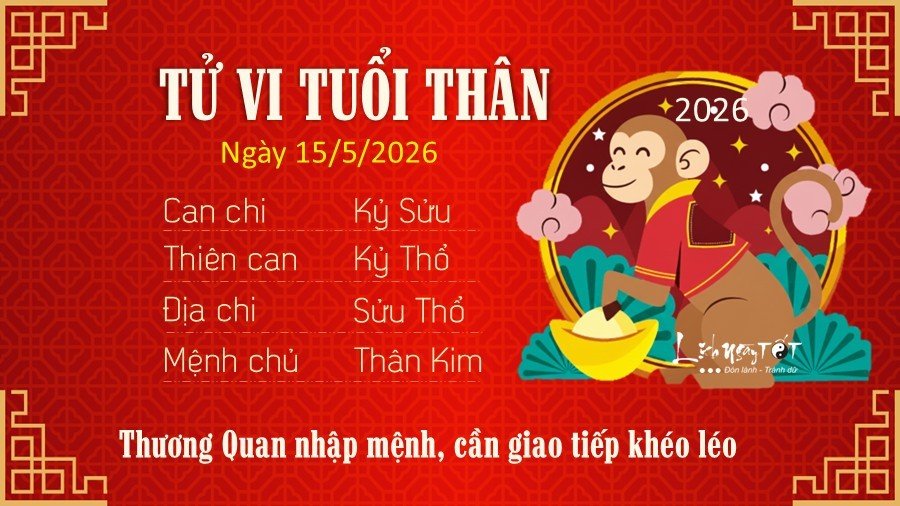 9 Tu vi hang ngay 15-05-2026 - Than