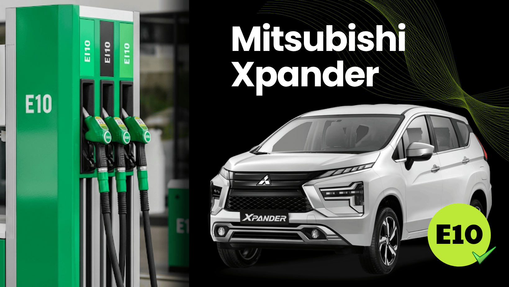 Xăng E10 là gì? Mitsubishi Xpander có phù hợp với xăng E10 không?