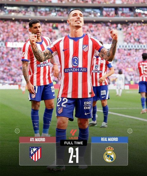 Atletico đã hạ đẹp Real Madrid 2-1 thuyết phục
