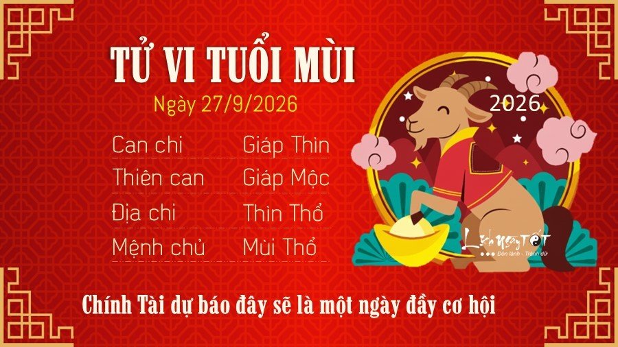 Tu vi hang ngay 27/9/2026 cua 12 con giap - Mui