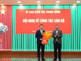 Ông Trần Văn Phúc giữ chức Phó Chủ nhiệm Ủy ban Kiểm tra Trung ương