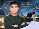 Chân dung Giáo sư toán 39 tuổi người Thanh Hóa, Trần Mạnh Tuấn: Giải bài toán làm thế giới bó tay suốt một thập kỷ và cái cúi đầu từ gã khổng lồ Google